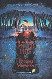 Cover of: The Accidental Afterlife of Thomas Marsden