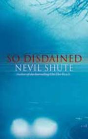 So Disdained by Nevil Shute