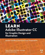 Learn Adobe Illustrator CC for Graphic Design and Illustration by Dena Wilson, Rob Schwartz, Peter Lourekas
