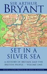 Cover of: Set in a Silver Sea: A History of Britain and the British People