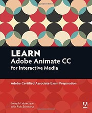 Learn Adobe Animate CC for Interactive Media by Joseph Labrecque, Rob Schwartz