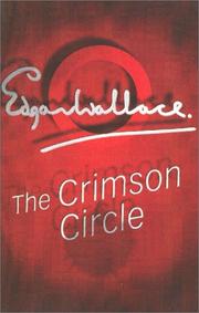 The crimson circle by Edgar Wallace