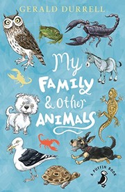 Cover of: My Family and Other Animals by Gerald Malcolm Durrell