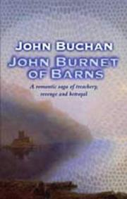 Cover of: John Burnet of Barnes: a romance.