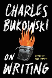 Cover of: On Writing by Charles Bukowski