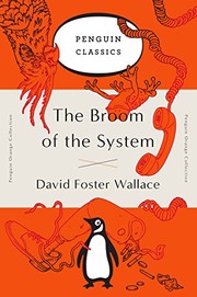 The Broom of the System by David Foster Wallace, Duke Riley