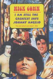 Cover of: I Am Still the Greatest Says Johnny Angelo
