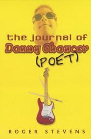 The journal of Danny Chaucer (poet)