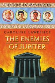 The Enemies of Jupiter (The Roman Mysteries #7) by Caroline Lawrence