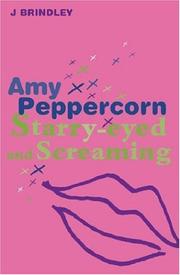 Amy Peppercorn : starry-eyed and screaming