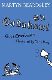 Sir Gadabout goes overboard