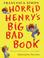 Cover of: Horrid Henry's Big Bad Book