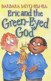 Cover of: Eric and the Green-Eyed God (Eric) by Barbara Mitchelhill