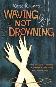 Waving not drowning