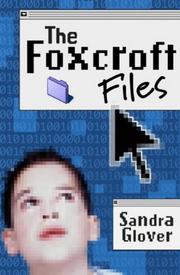 The Foxcroft files