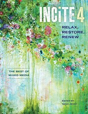 Cover of: Incite 4: Relax Restore Renew