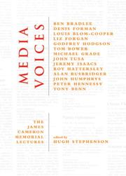 Media voices : the James Cameron Memorial Lectures