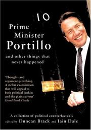 Prime Minister Portillo, and other things that never happened