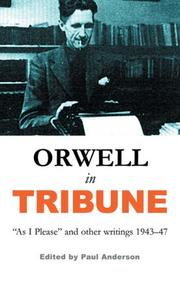 Orwell in Tribune : 
