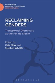 Cover of: Reclaiming Genders: Transsexual Grammars at the Fin de Siecle