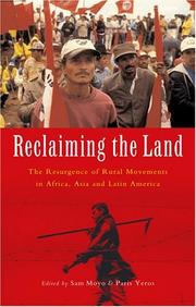 Cover of: Reclaiming the Land: The Resurgence of Rural Movements in Africa, Asia and Latin America