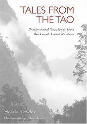 Tales from the Tao : inspirational teachings from the great Taoist masters