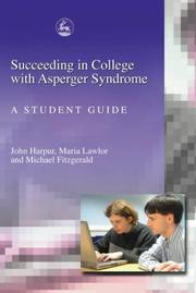 Succeeding in college with Asperger syndrome : a student guide