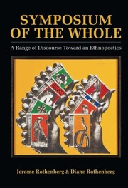 Cover of: Symposium of the Whole by Diane Rothenberg