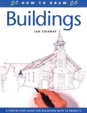 How to draw buildings : a step-by step guide for beginners with 10 projects