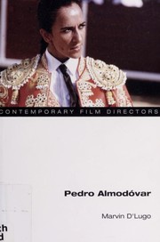 Pedro Almodóvar by Marvin D'Lugo