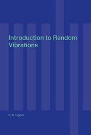 Introduction to random vibrations by N. C. Nigam