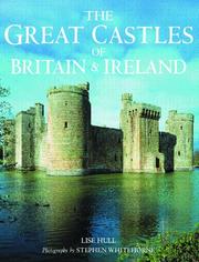 The great castles of Britain & Ireland