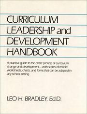 Cover of: Curriculum leadership and development handbook by Bradley, Leo H. Ed. D.