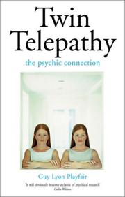 Twin telepathy : the psychic connection