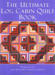 Cover of: The Ultimate Log Cabin Quilt Book