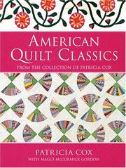 Cover of: American Quilt Classics From the Collection of Patricia Cox