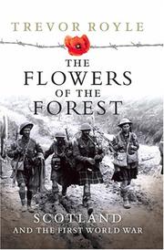 The flowers of the forest : Scotland and the First World War