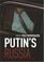 Cover of: Putin's Russia