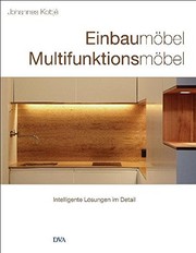 Cover of: Einbaumöbel Multifunktionsmöbel: Intelligente Lösungen im Detail