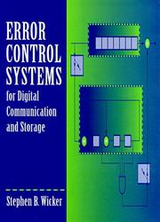 Error control systems for digital communication and storage by Stephen B. Wicker
