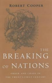 The breaking of nations : order and chaos in the twenty-first century