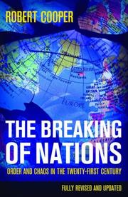 The breaking of nations : order and chaos in the twenty-first century