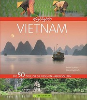 Cover of: Highlights Vietnam by Hans Zaglitsch, Bernd Schiller