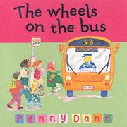 The wheels on the bus