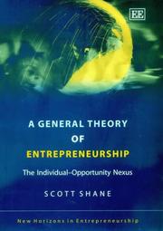 A general theory of entrepreneurship : the individual-opportunity nexus