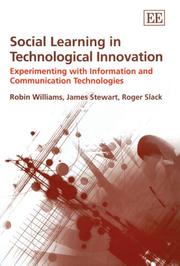 Social learning in technological innovation : experimenting with information and communication technologies