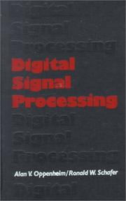 Discrete-time signal processing by Alan V. Oppenheim, Ronald Schafer