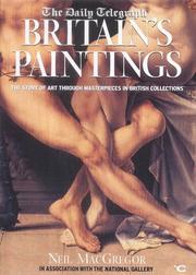 Britain's paintings : the story of art through masterpieces in British collections