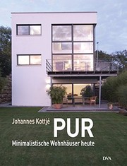 Cover of: PUR. Minimalistische Wohnhäuser heute