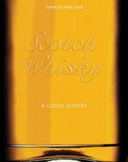 Scotch whisky : a liquid history